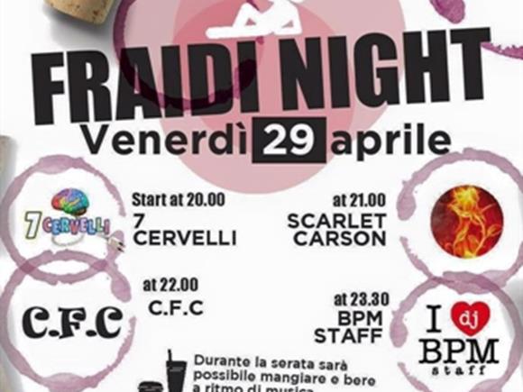 fRaiDi Night